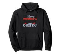 Have Yourself A Merry Little Coffee Pullover Hoodie