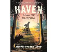 Haven: A Small Cat's Big Adventure