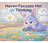 Haven Focuses Her Thinking