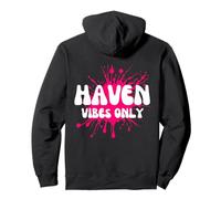 Haven Vibes Only Pullover Hoodie