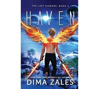 Haven: Volume 3 (The Last Humans)