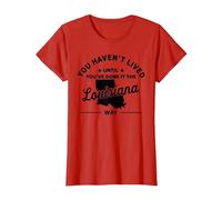 Haven't Lived Until Done It - USA State Map Louisiana T-Shirt, Women, Red, Medium