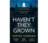 Haven't They Grown: The addictive and engrossing Richard & Judy Book Club pick