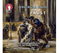 Havergal Brian: Faust - Orchestra and Chorus of English National Opera/Brabbins