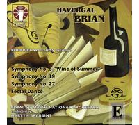 Havergal Brian Wine of Summer & Symphonies Nos 19 & 27 - CDLX7314