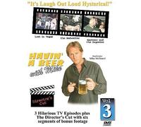 Havin' a Beer with Mike: Vol. 3 [DVD] [Region 1] [US Import] [NTSC]