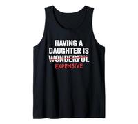 Having A Daughter is Wonderful Dad Daughter Father Mens Tank Top