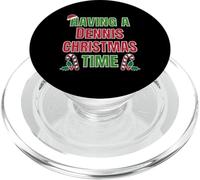 Having A Dennis Christmas Time Family Reunion Name PopSockets PopGrip for MagSafe
