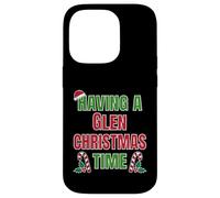 Having A Glen Christmas Time Family Reunion Name Case for iPhone 14 Pro