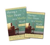 Having a Mary Heart in a Martha World DVD Study Pack: Finding Intimacy with God in the Busyness of Life by Weaver, Joanna (2013) Paperback