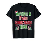 Having A Ryan Christmas Time Family Reunion Name T-Shirt