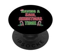Having A Saul Christmas Time Family Reunion Name PopSockets Adhesive PopGrip
