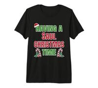 Having A Saul Christmas Time Family Reunion Name Premium T-Shirt