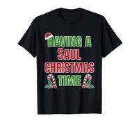 Having A Saul Christmas Time Family Reunion Name T-Shirt
