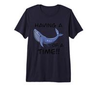 Having a Whale of a time Premium T-Shirt