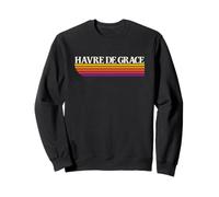 Havre de Grace Maryland Retro Graphic - Havre de Grace MD Sweatshirt