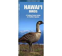 Hawai'i Birds: A Folding Pocket Guide to Familiar Species (Nature Observation North America)