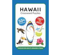 Hawaii Crossword Puzzles: Crossword Puzzles with Easy to Read Print about Hawaii, Archipel, Geography and More I 6x9 inches, 120 pages I 50+… Gift for Vacations, Holidays and Relaxation