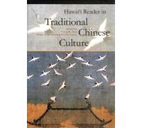 Hawai'i Reader in Traditional Chinese Culture