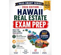 Hawaii Real Estate Exam Prep: 600+ Practice Questions with Detailed Explanations, Hawaii Real Estate License Law, PSI Exam Prep, National & State ... and 7-Day Study Plan (Pass Smart Series)