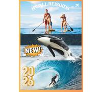 HAWAII REISGIDS 2026: De ultieme eilandgids voor O'ahu, Maui, Kaua'i en het Grote Eiland.