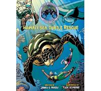 Hawai'i Sea Turtle Rescue (Fabien Cousteau Expeditions)