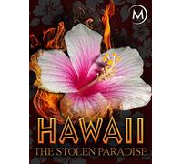 Hawaii: Stolen Paradise