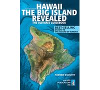 Hawaii: The Big Island Revealed
