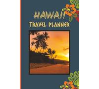 Hawaii Vacation Planner: Track your Destinations, To Do's, Transport, Expenditure, Accomodation and Notes