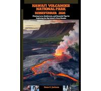 HAWAII VOLCANOES NATIONAL PARK REISEFÜHRER 2026: Flowing Lava, Rainforests, and Essential Tips for Exploring the Big Island’s Fiery Wonder (EPIC ... ... THE GLOBAL( Discovering traiol of a lifetime)