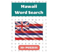 Hawaii Word Search Puzzle Book: 50+ Word Find Puzzles with Easy-to-Read Print about Beaches, Volcanoes, Hula and More | 6×9 inches, 110 pages … Gift for Vacations, Holidays and Free Times