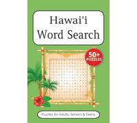 Hawaii Word Search Puzzle Book: Word Searches with easy to read print about Hawaii, Travel, Beaches and more | 6x9 inches, 110 pages | 50+ Puzzles