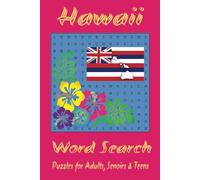 Hawaii Word Search: Relax, Unwind, and Discover Hawaii One Word at a Time