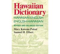 Hawaiian Dictionary: Hawaiian-English, English-Hawaiian