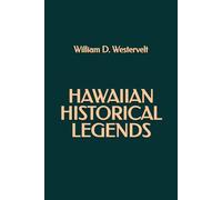 Hawaiian Historical Legends
