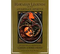 Hawaiian Legends of the Guardian Spirits