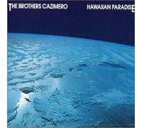 Hawaiian Paradise by Brothers Cazimero (1995-03-14)