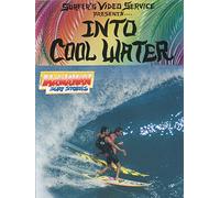 Hawaiian Surf Stories : Into Cool Water