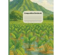 Hawaiian Taro Patch Composition Notebook: Watercolor Taro Patch Design: 7.5 x 9. 25 Inches 100 Wide Ruled Pages: Journal for School. Work or Everyday Writing