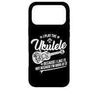 Hawaiian Uke I Play The Ukulele Because I Like It Case for iPhone 17 Pro Max