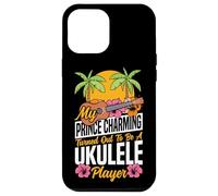 Hawaiian Ukulele Uke Girlfriend My Prince Charming Turned Case for iPhone 12 Pro Max
