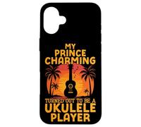 Hawaiian Ukulele Uke Girlfriend My Prince Charming Turned Case for iPhone 16 Plus
