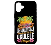 Hawaiian Ukulele Uke Girlfriend My Prince Charming Turned Case for iPhone 16 Plus
