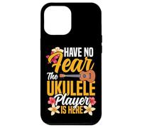 Hawaiian Ukulele Uke Have No Fear The Ukulele Player Is Here Case for iPhone 12 Pro Max