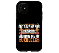 Hawaiian Ukulele Uke I Asked For Light God Gave Me Sun I Case for iPhone 11
