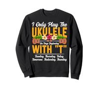 Hawaiian Ukulele Uke I Only Play The Ukulele On Days Sweatshirt