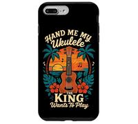 Hawaiian Ukulele Uke King Hand Me My Ukulele The King Wants Case for iPhone 7 Plus/8 Plus
