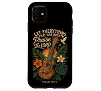 Hawaiian Ukulele Uke Let Everything That Has Breath Praise Case for iPhone 11