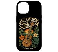 Hawaiian Ukulele Uke Let Everything That Has Breath Praise Case for iPhone 14