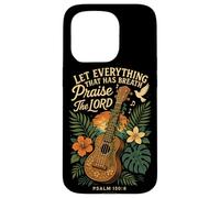 Hawaiian Ukulele Uke Let Everything That Has Breath Praise Case for iPhone 15 Pro